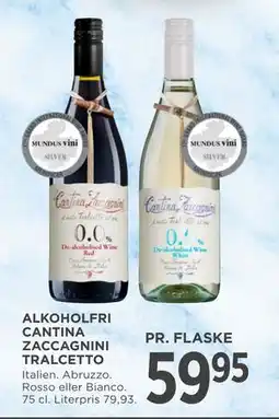 MENY ALKOHOLFRI CANTINA ZACCAGNINI TRALCETTO, DKK 59.95 tilbud