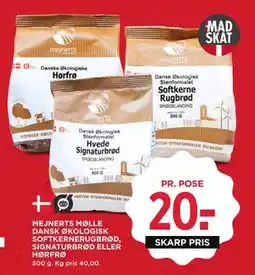 MENY MEJNERTS MØLLE DANSK ØKOLOGISK SOFTKERNERUGBRØD, SIGNATURBRØD ELLER HØRFRØ, DKK 20 tilbud