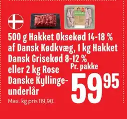 Min Købmand Hakket Oksekød 14-18 % af Dansk Kødkvæg, Hakket Dansk Grisekød 8-12 % eller Rose tilbud