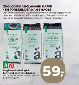 Kvickly Änglamark økologisk formalet eller hele bønner tilbud