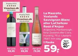 Kvickly La Mascota, Yealands Sauvignon Blanc eller LaCheteau Rosé d'Anjou tilbud