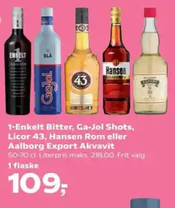 Kvickly 1-Enkelt Bitter, Ga-Jol Shots, Licor 43, Hansen Rom eller Aalborg Export Akvavit tilbud