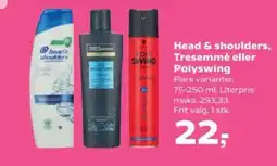 Kvickly Head & shoulders, Tresemmé eller Polyswing tilbud