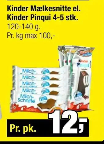 Calle Kinder Mælkesnitte el. Kinder Pinqui 4-5 stk tilbud