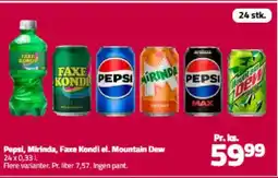 Fleggaard Pepsi, Mirinda, Faxe Kondi el. Mountain Dew tilbud