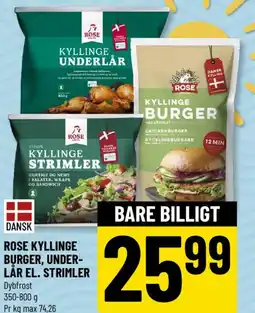 Løvbjerg ROSE KYLLINGE BURGER, UNDER- LÅR EL. STRIMLER tilbud