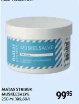 Matas MATAS STRIBER MUSKELSALVE tilbud