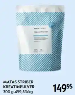 Matas MATAS STRIBER KREATINPULVER tilbud