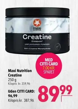 Citti Maxi Nutrition Creatine, DKK 96.99, Medlemspris tilbud