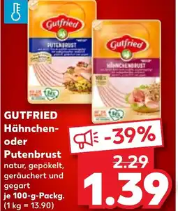 Kaufland DE GUTFRIED Hähnchen- oder Putenbrust natur, gepökelt, geräuchert und gegart tilbud