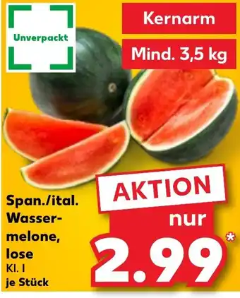 Kaufland Span./ital. Wasser- melone, lose KI. I je Stück tilbud