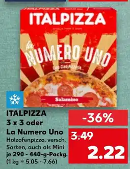 Kaufland ITALPIZZA 3 x 3 oder La Numero Uno tilbud