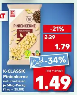 Kaufland K-CLASSIC Pinienkerne naturbelassen tilbud