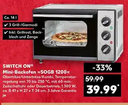 Kaufland Switch onⓡ mini-backofen »sogb 1200<< tilbud
