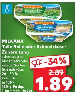 Kaufland MILKANA Tolle Rolle oder Schmelzkäse- Zubereitung tilbud