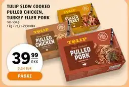 Scandinavian Park TULIP SLOW COOKED PULLED CHICKEN, TURKEY ELLER PORK, DKK 39.99 tilbud