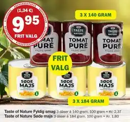 Købmandsgården Taste of Nature Søde majs, DKK 9.95 tilbud