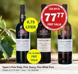 Købmandsgården Taylor´s Fine Ruby, Fine Tawny, Fine White Port, DKK 77.77 tilbud
