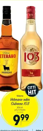 Citti Veterano oder Osborne 103 tilbud