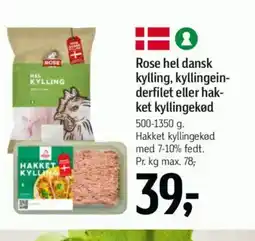 Føtex Rose hel dansk kylling, kyllingein- derfilet eller hak- ket kyllingekød tilbud