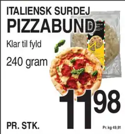 ABC Lavpris Italiensk surdej Pizzabund tilbud