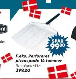 Bilka Perforeret pizzaspade 14 tommer, DKK 399.2 tilbud