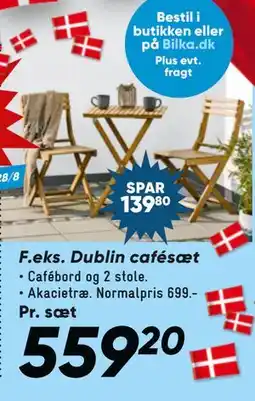 Bilka Dublin cafésæt, DKK 559.2 tilbud
