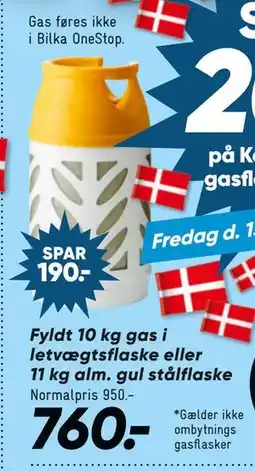 Bilka Fyldt 10 kg gas i letvægtsflaske eller 11 kg alm. gul stålflaske, DKK 760 tilbud