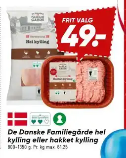 Bilka De Danske Familiegårde hel kylling eller hakket kylling, DKK 49 tilbud