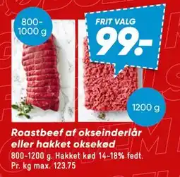 Bilka Roastbeef af okseinderlår eller hakket oksekød, DKK 99 tilbud