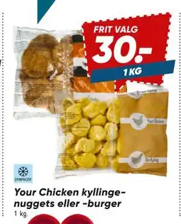 Bilka Your Chicken kyllingenuggets eller burger, DKK 30 tilbud