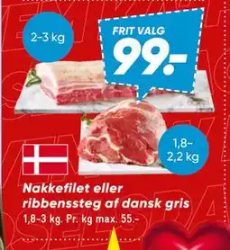 Bilka Nakkefilet eller ribbenssteg af dansk gris, DKK 99 tilbud