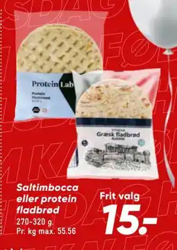Bilka Saltimbocca eller protein fladbrød, DKK 15 tilbud