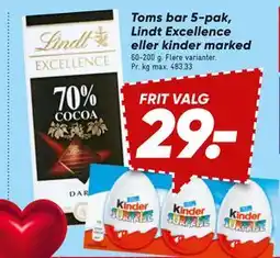 Bilka Toms bar 5-pak, Lindt Excellence eller kinder marked, DKK 29 tilbud