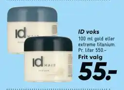 Bilka ID voks, DKK 55 tilbud