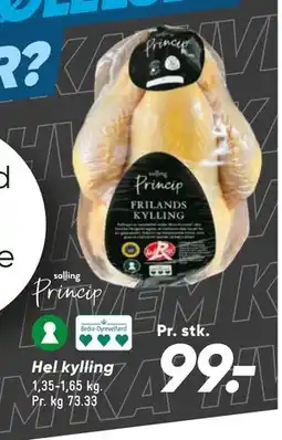 Bilka Hel kylling, DKK 99 tilbud