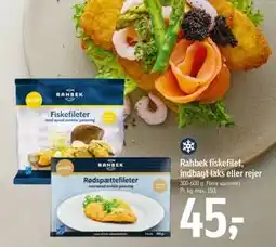 Føtex Rahbek fiskefilet, indbagt laks eller rejer, DKK 45 tilbud