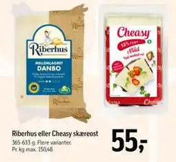 Føtex Riberhus eller Cheasy skæreost, DKK 55 tilbud