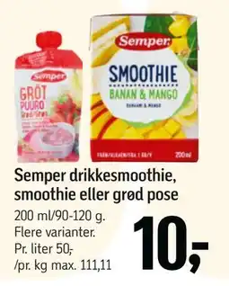 Føtex Semper drikkesmoothie, smoothie eller grød pose, DKK 10 tilbud