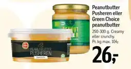Føtex Peanutbutter Pusheren eller Green Choice peanutbutter, DKK 26 tilbud