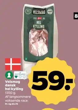 Netto Velsmag dansk hel kylling, DKK 59 tilbud
