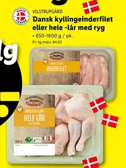 Lidl Dansk kyllingeinderfilet eller hele -lår med ryg, DKK 55 tilbud