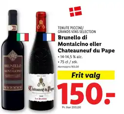 Lidl TENUTE PICCINI/ GRANDS VINS SÉLECTION Brunello di Montalcino eller Chateauneuf du Pape tilbud