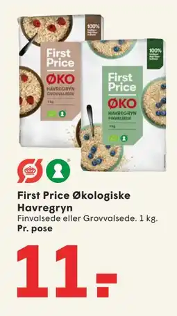 SPAR First Price Økologiske Havregryn, DKK 11 tilbud