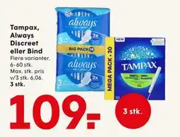 SPAR Tampax, Always Discreet eller Bind, DKK 109 tilbud