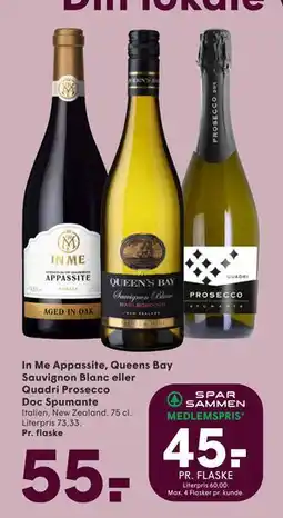 SPAR In Me Appassite, Queens Bay Sauvignon Blanc eller Quadri Prosecco Doc Spumante, DKK 55, App-pris tilbud