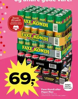 Kvickly Faxe Kondi eller Pepsi Max tilbud