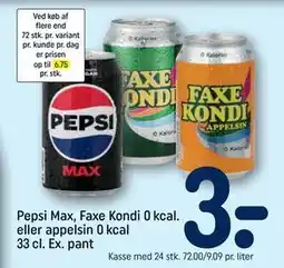 REMA 1000 Pepsi Max, Faxe Kondi 0 kcal. eller appelsin 0 kcal 33 cl. Ex. pant, DKK 3 tilbud