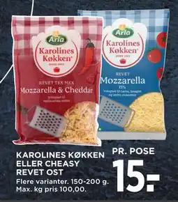 MENY KAROLINES KØKKEN ELLER CHEASY REVET OST, DKK 15 tilbud