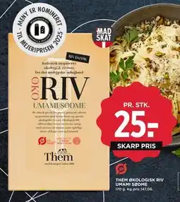 MENY THEM ØKOLOGISK RIV UMAMI SØDME, DKK 25 tilbud
